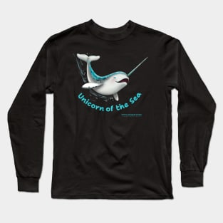 Narwhal- Unicorn Of The Sea Long Sleeve T-Shirt